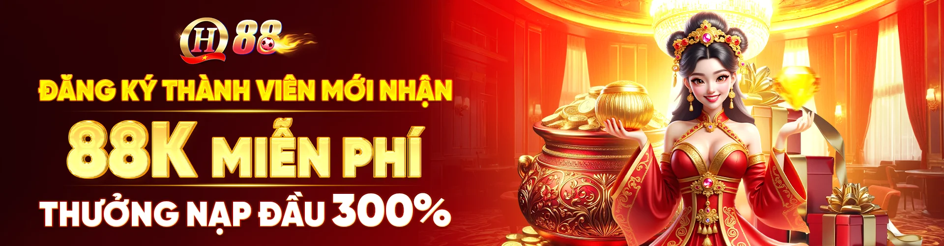 Đăng ký thành viên mới nhận 88k miễn phí